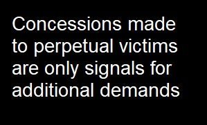 DonMcElyea.om Concessions to Perpetual Victims